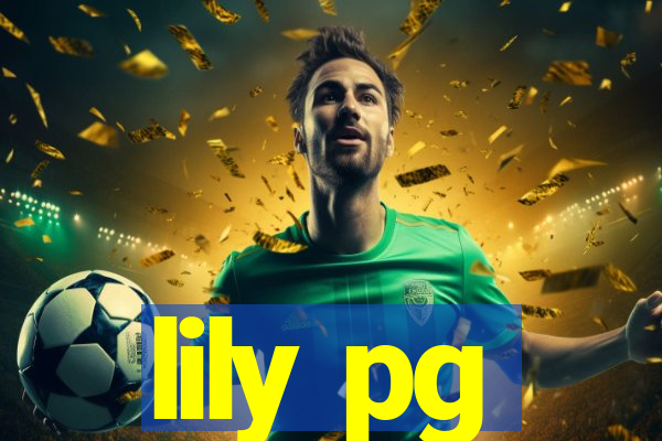 lily pg-bet